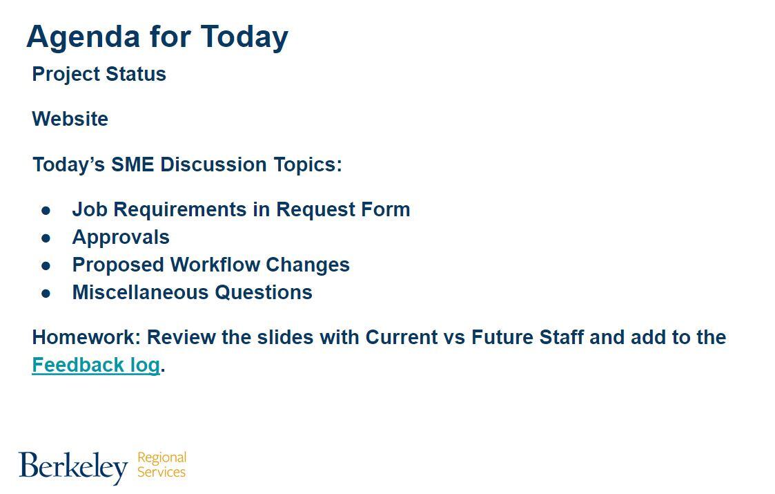 This is the link to the meeting slides and agenda for the Staff Hiring Team work group